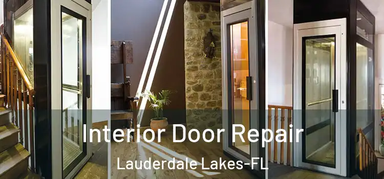 Interior Door Repair Lauderdale Lakes-FL